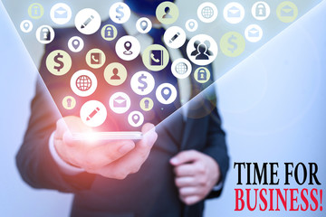 Writing note showing Time For Business. Business concept for fulfil transactions within period...