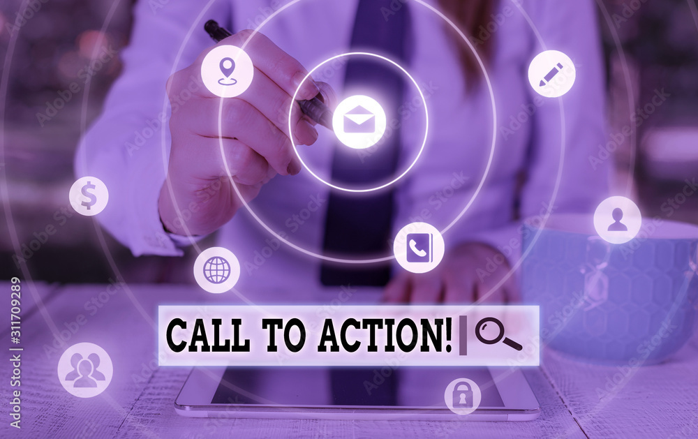 Poster word writing text call to action. business photo showcasing exhortation do something in order achiev
