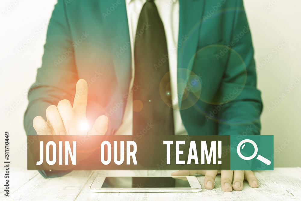Poster writing note showing join our team. business concept for invite someone to work together for particu