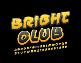 Vector stylish Sign Bright Club. Unique modern Font.  Black and Yellow Alphabet. Creative Letters and Numbers.