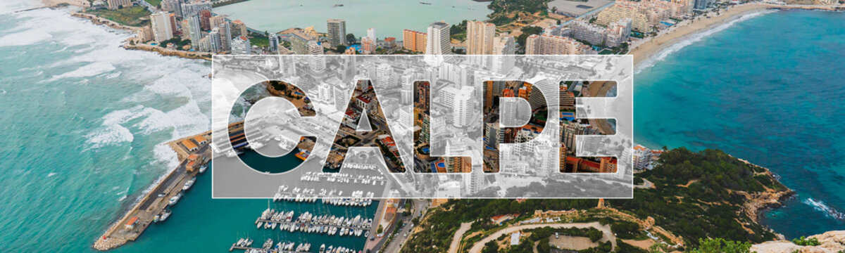 Alicante Calp Calpe Air View for Flyer, Banner, Webpage Top View, Stylish layout for Advertisment for tourist Werbung, Anzeigen