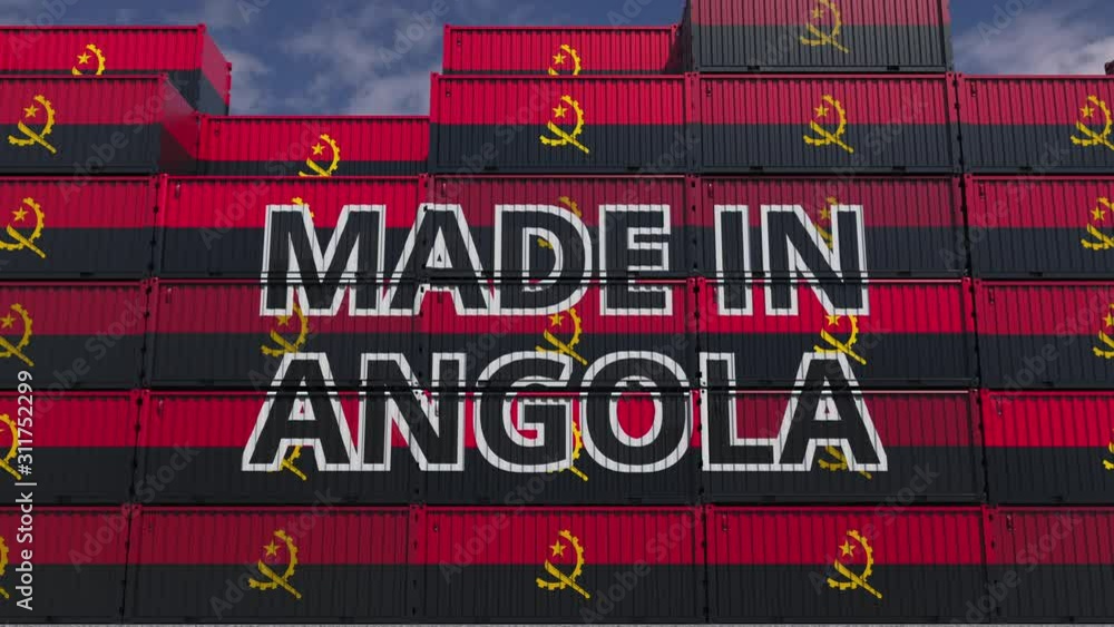 Poster many cargo containers with made in angola text and national flags. angolan import or export related 