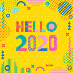 Hello 2020. Stylish greeting card. Trendy geometric font in memphis style of 80s-90s. Digits and abstract geometric shapes on vintage background with texture