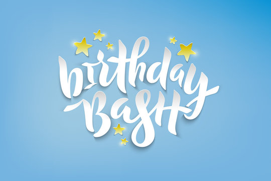 Vector stock illustration of Birthday Bash phrase with golden foil stars for card, invitation, poster. Hand lettering calligraphy for birthday party, winter season. Paper cut effect. EPS 10