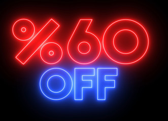 Neon shiny glowing "%60 OFF" text. Animation for promotions, sales and discounts.