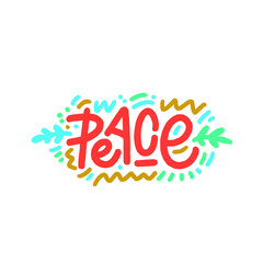 Peace. Trend calligraphy. Vector illustration on white background. Great for posters, t shirt, sweatshirt or other apparel print.