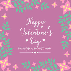 Happy valentine poster, with elegant magenta background and beautiful pink floral frame. Vector