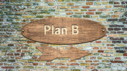 Street Sign to Plan B