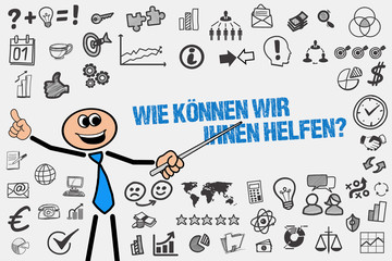 Wie können wir Ihnen helfen?