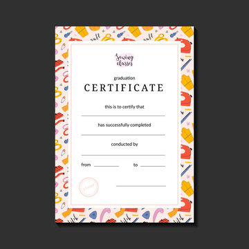 Pre-made certificate for sewing or crafts school, classes or workshop, vector layout for graduation. Colorful illustrations with sewing tools. Modern simple template ready to print.