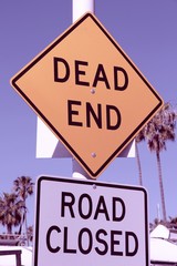Dead end. Vintage filter color tone.