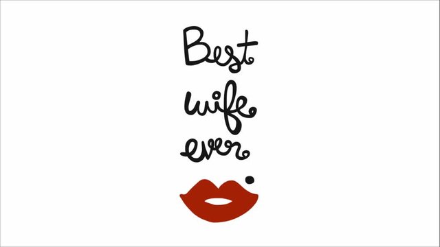 Best wife ever word lettering
