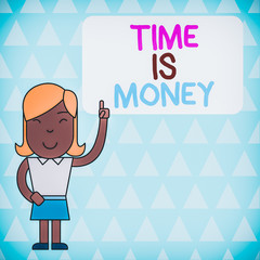 Word writing text Time Is Money. Business photo showcasing time is a valuable resource Do things as quickly as possible Woman Standing with Raised Left Index Finger Pointing at Blank Text Box