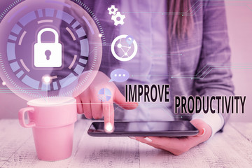 Conceptual hand writing showing Improve Productivity. Concept meaning to increase the machine and...