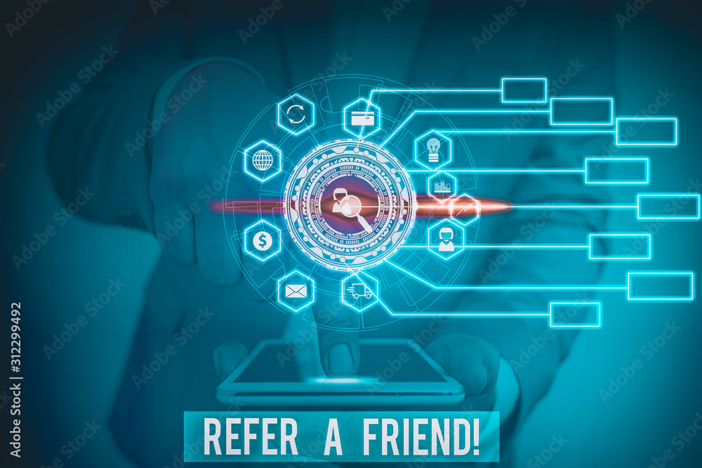 Poster word writing text refer a friend. business photo showcasing direct someone to another or send him so