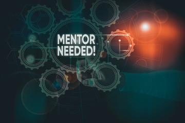 Handwriting text Mentor Needed. Conceptual photo Employee training under senior assigned act as advisor Picture photo system network scheme modern technology smart device