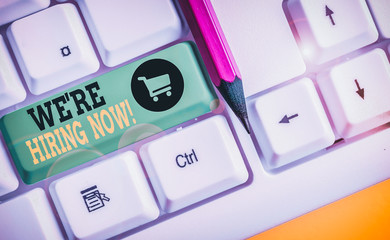 Word writing text We Re Hiring Now. Business photo showcasing recently employ someone or pay...