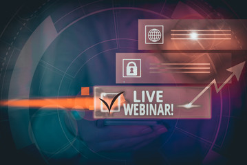 Conceptual hand writing showing Live Webinar. Concept meaning presentation lecture or seminar...