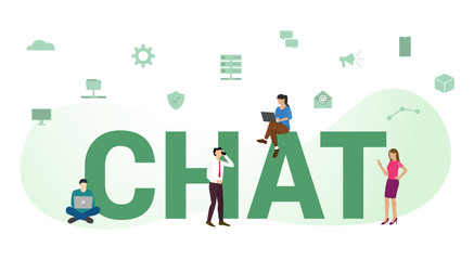 chat or chatting technology concept with big word or text and team people with modern flat style - vector