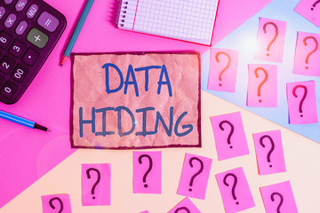 Writing note showing Data Hiding. Business concept for Secretly embedding data in graphics images and other file types Mathematics stuff and writing equipment above pastel colours background