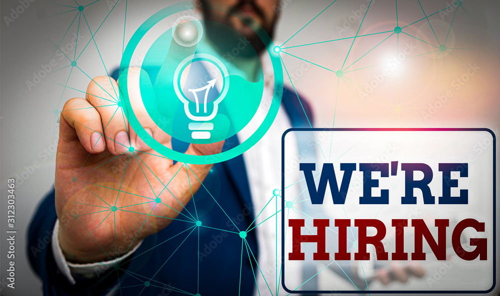 Poster writing note showing we re hiring. business concept for process of reviewing applications and findin