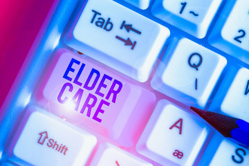 Handwriting text Elder Care. Conceptual photo the care of older showing who need help with medical problems