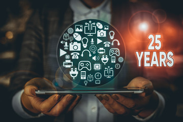 Conceptual hand writing showing 25 Years. Concept meaning Remembering or honoring special day for...