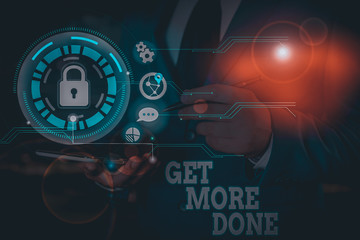 Writing note showing Get More Done. Business concept for Checklist Organized Time Management Start Hardwork Act