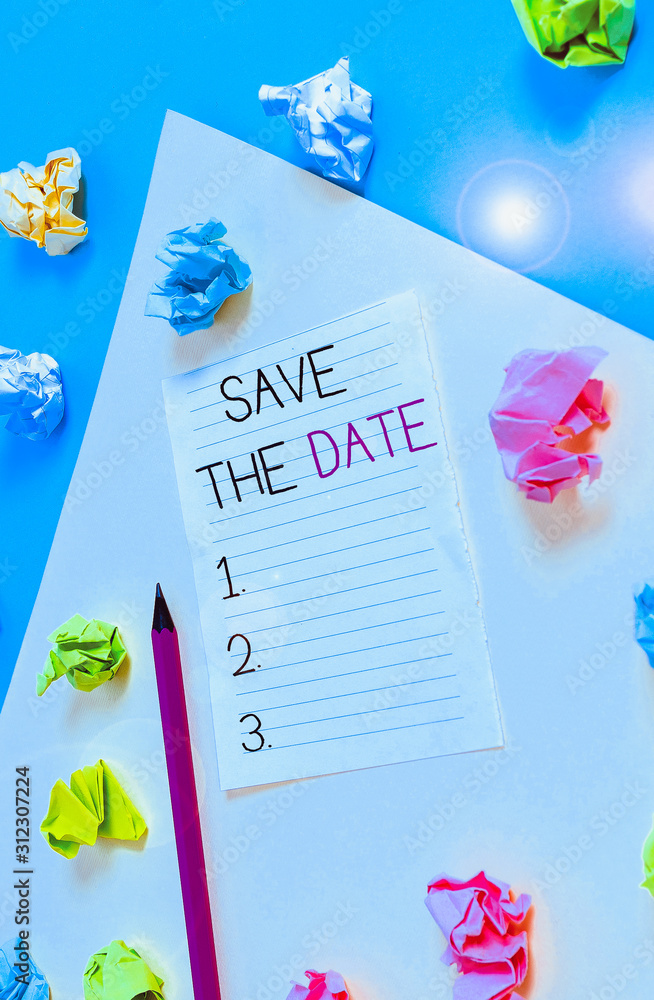 Poster conceptual hand writing showing save the date question. concept meaning asking someone to remember s