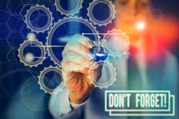 Obraz premium Writing note showing Don T Forget. Business concept for used to remind someone about an important fact or detail Picture photo network scheme with modern smart device