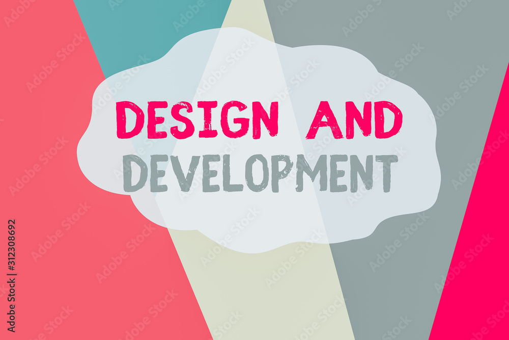 Poster conceptual hand writing showing design and development. concept meaning defining the specification o