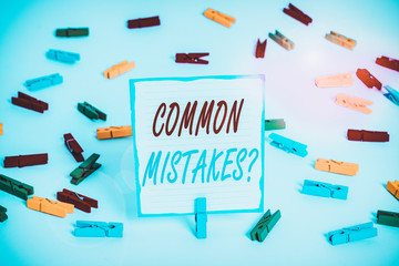 Handwriting text Common Mistakes Question. Conceptual photo repeat act or judgement misguided...