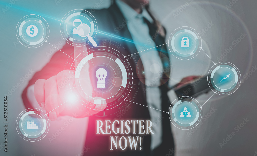Poster text sign showing register now. business photo text official list or record showing or things into w