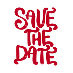 Save the date. Lettering phrase isolated on white background. Design element for poster, card, banner, flyer. Vector illustration