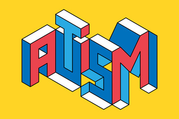 Impossible typography. The word Autism made of impossible letters. Autism awareness concept illustration.