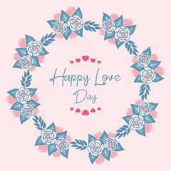 Beautiful leaf and rose flower frame design, for elegant happy love day greeting card. Vector
