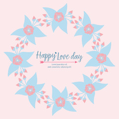 Elegant Happy love day greeting card design, with seamless wreath frame. Vector