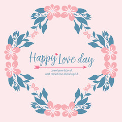 Happy love day invitation card design, with beautiful unique pattern leaf and peach wreath. Vector