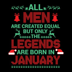 All Men are created  equal but legends are born in : Birthday Vector