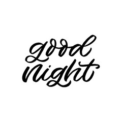 Fototapeta premium Hand drawn lettering quote. The inscription: Good night. Perfect design for greeting cards, posters, T-shirts, banners, print invitations.