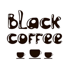 cup of coffee tea with steam line icon black on white lettering black coffee. vector illustration