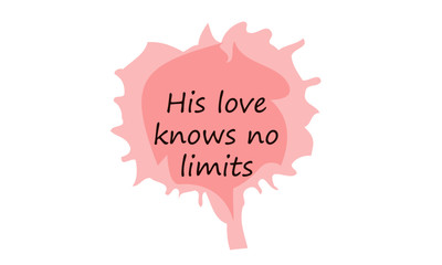 Biblical Phrase, motivational quote of life, typography for print or use as poster, card, flyer or T shirt 