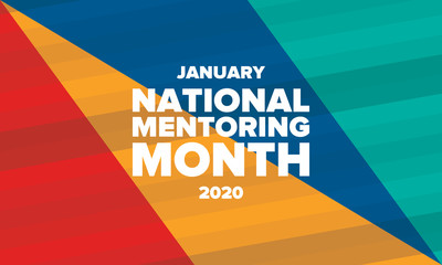 National Mentoring Month in January. Celebrate annual in United States. Personal mentor, coach or teacher. Free knowledge. Education concept. Helping a student in study, training. Vector poster