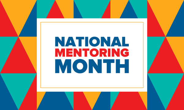 National Mentoring Month in January. Celebrate annual in United States. Personal mentor, coach or teacher. Free knowledge. Education concept. Helping a student in study, training. Vector poster