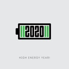 High energy year. 2020 is charged with new achievements and conquering new heights. Motivational, inspirational poster.