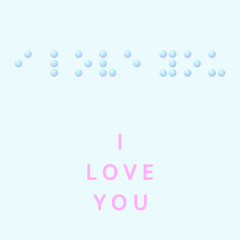 I love you in braille alphabet with soft light blue background