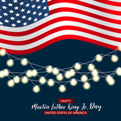 Happy Martin Luther King Day background with american flag and garland lights. Vector illustration.