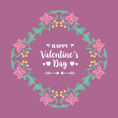Elegant Happy valentine poster design, with leaf and unique pink wreath frame. Vector