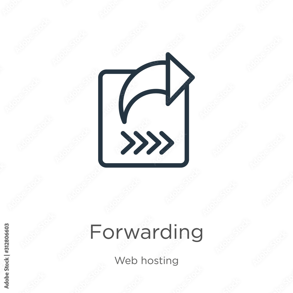Poster forwarding icon. thin linear forwarding outline icon isolated on white background from web hosting c