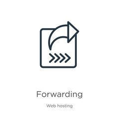 Forwarding icon. Thin linear forwarding outline icon isolated on white background from web hosting collection. Line vector sign, symbol for web and mobile